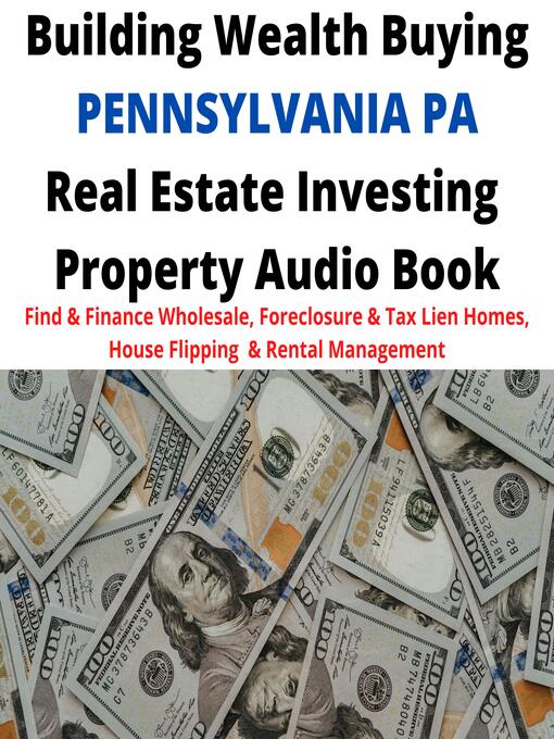 Title details for Building Wealth Buying PENNSYLVANIA PA Real Estate Investing Property Audio Book by Brian Mahoney - Wait list